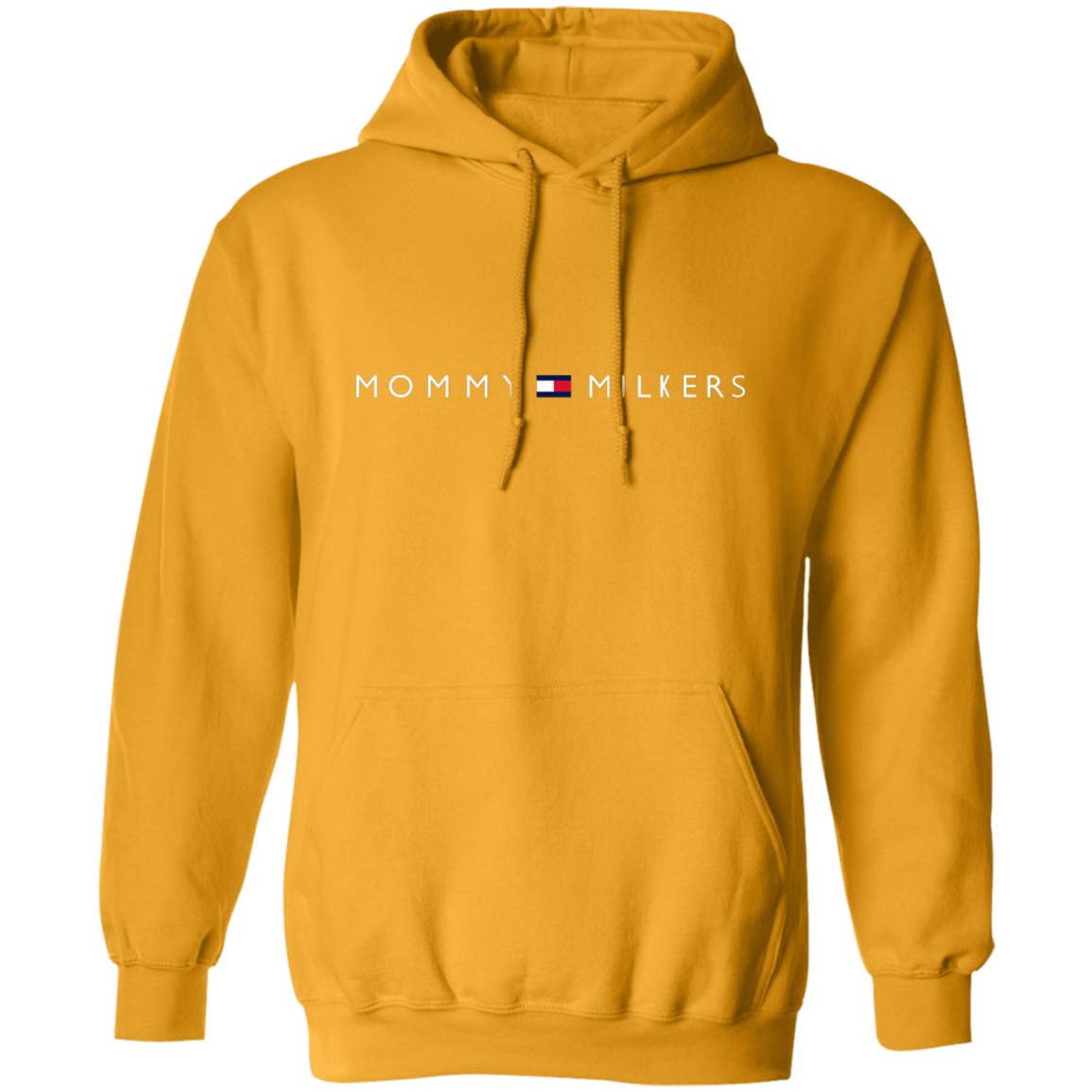 "Mommy Milkers" Hoodie