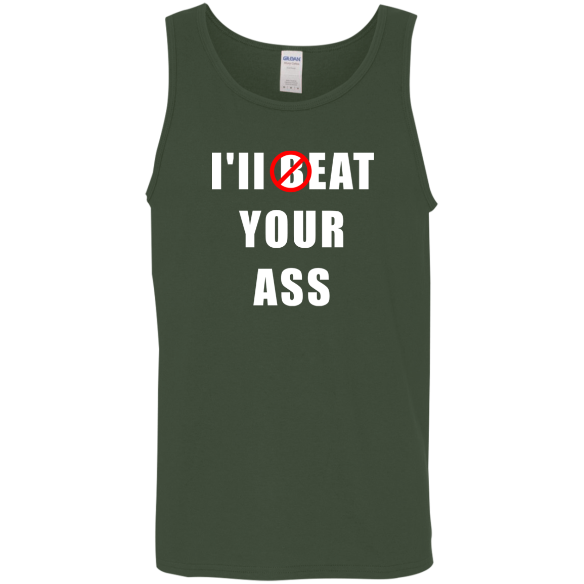 "I'll Eat Your Ass" Tank Top