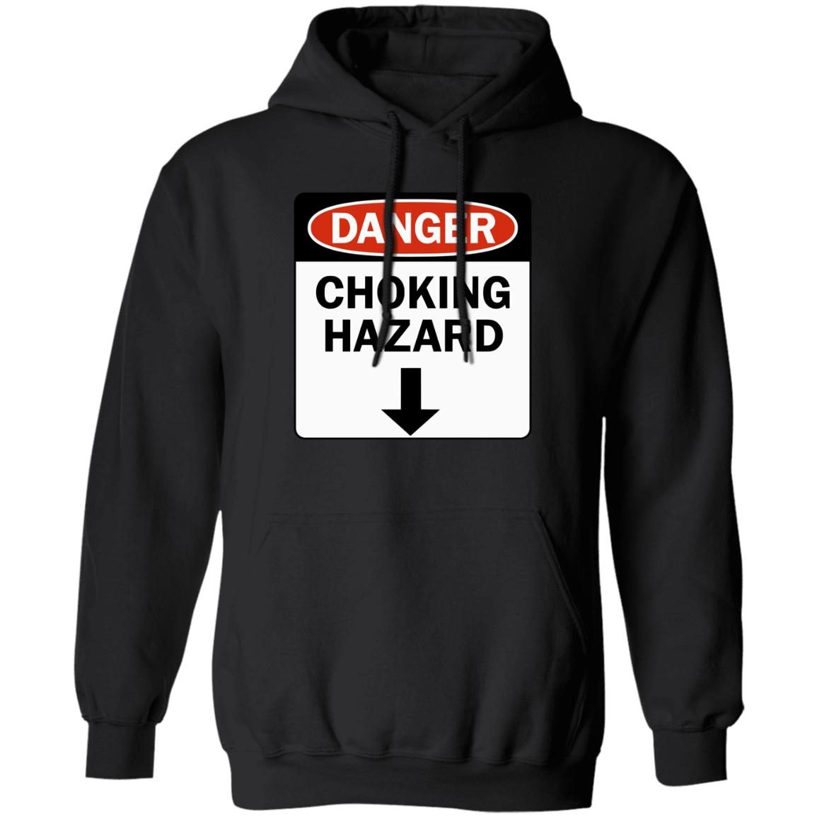 "Choking Hazard" Hoodie