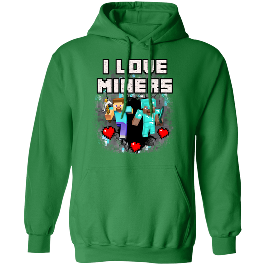 "I Love Miners" green hoodie with mining-themed design; 50% cotton, 50% polyester.