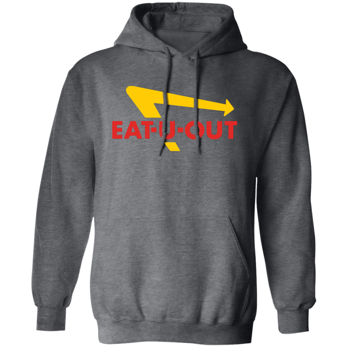 "Eat U Out" Hoodie