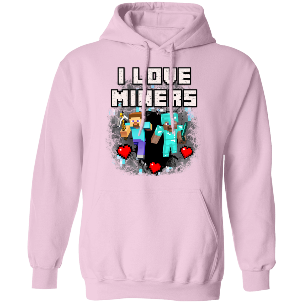"I Love Miners" Hoodie