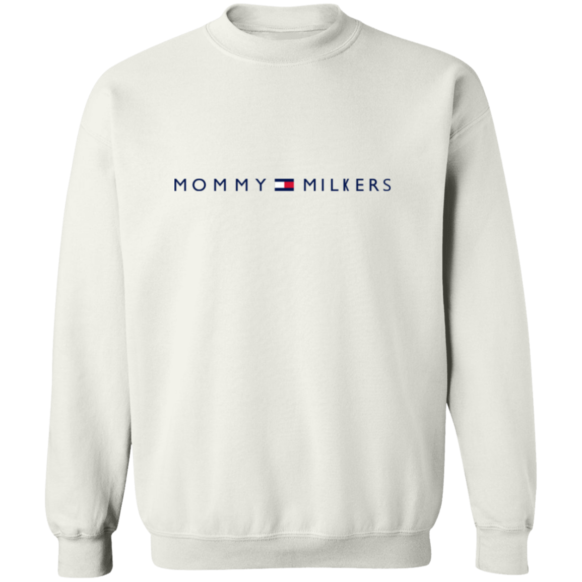 G180 Crewneck Pullover Sweatshirt with "Mommy Milkers" design, 50% cotton, 50% polyester.