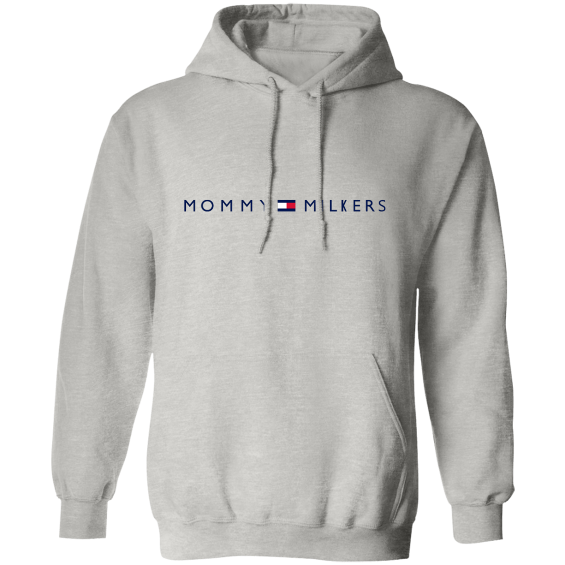 "Mommy Milkers" Hoodie