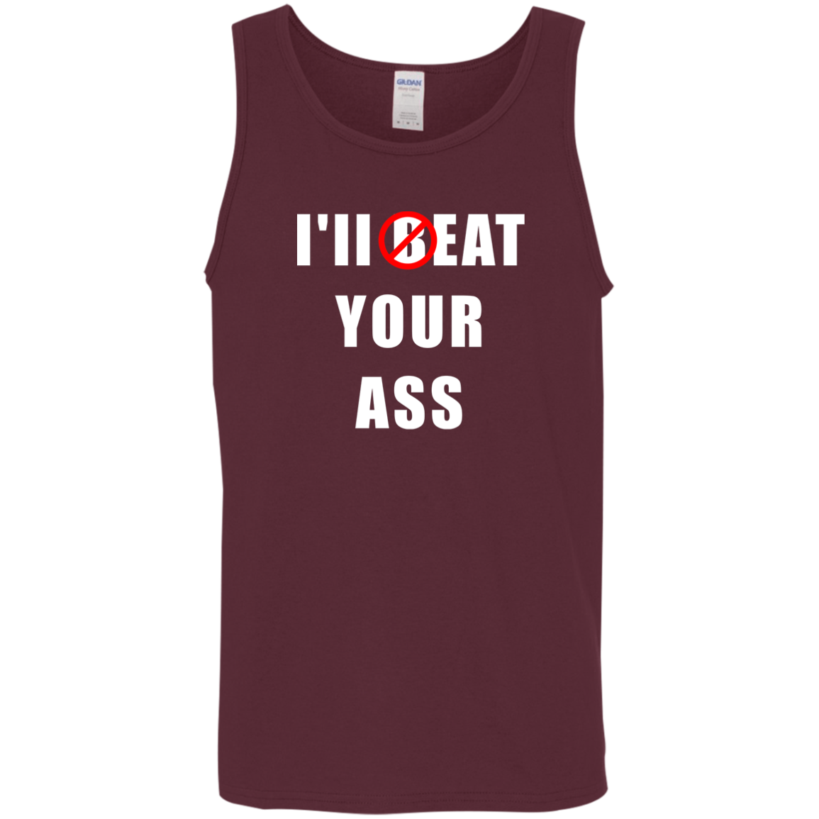 "I'll Eat Your Ass" Tank Top