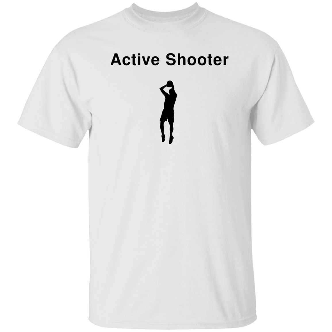 "Active Shooter" Shirt - DripDrip Apparel