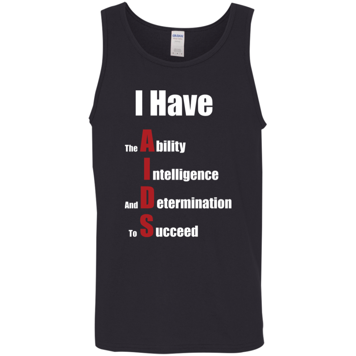 "I Have AIDS" Tank Top