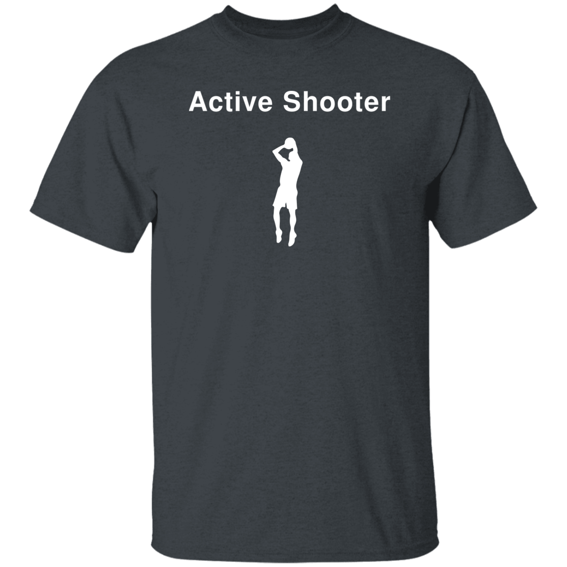 "Active Shooter" Shirt - DripDrip Apparel