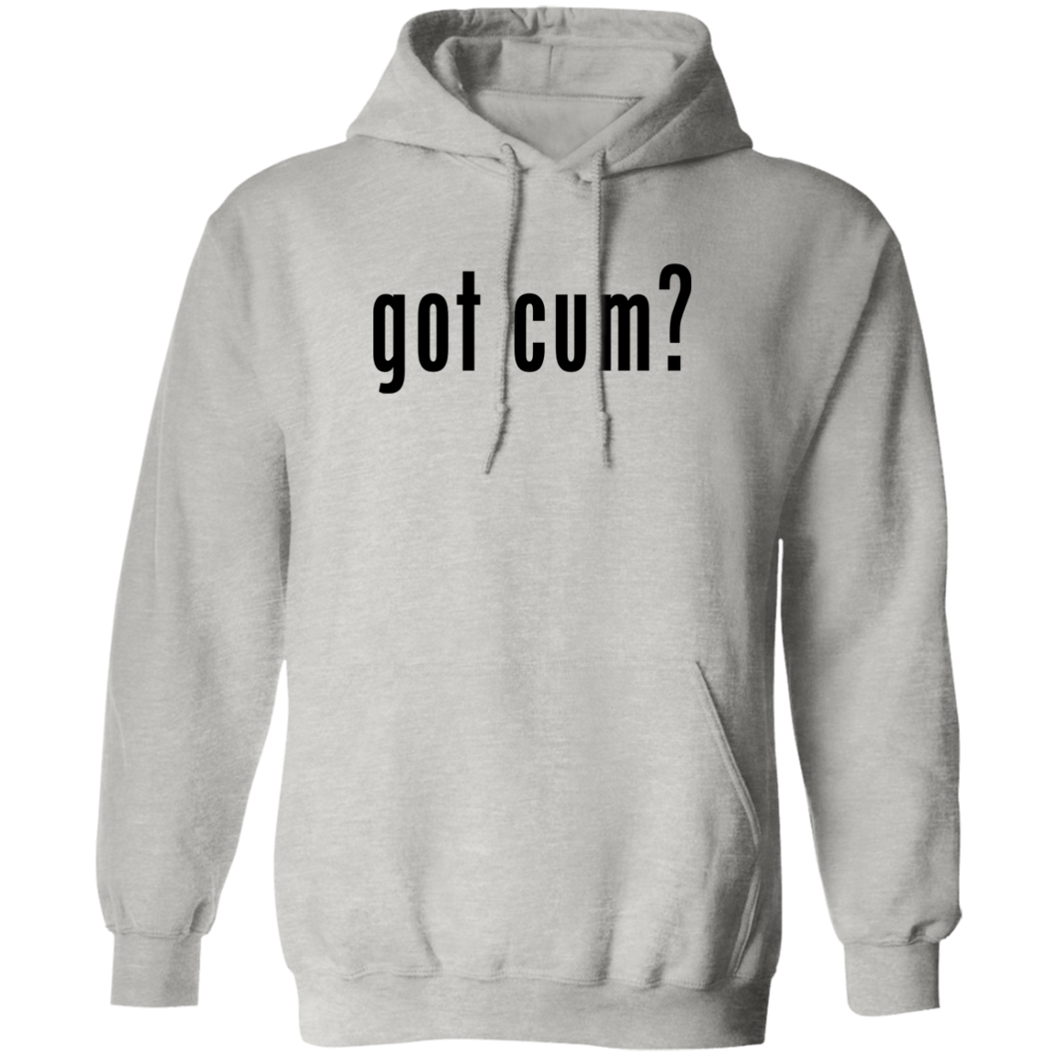 "Got Cum?" Hoodie