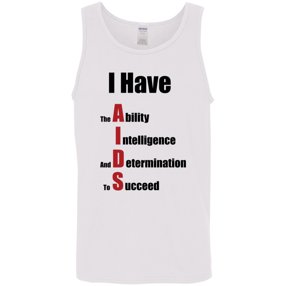 "I Have AIDS" Tank Top
