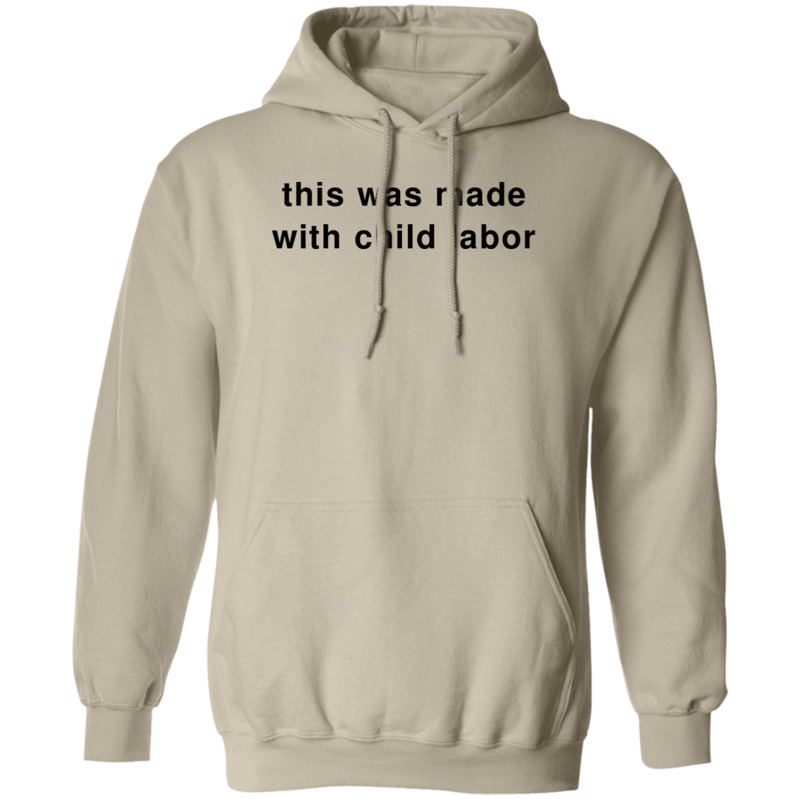 "Child Labor" Hoodie - DripDrip Apparel