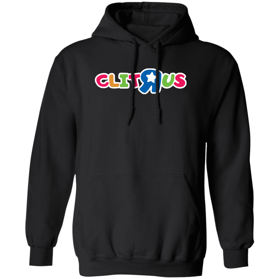 "Clit R Us" Hoodie - DripDrip Apparel