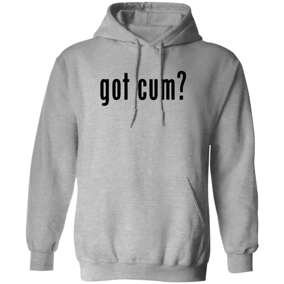 "Got Cum?" Hoodie
