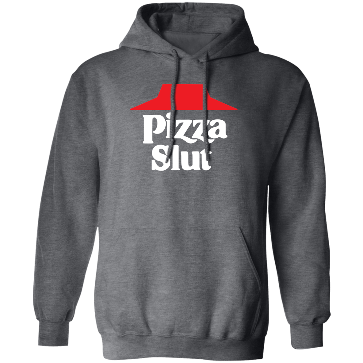 "Pizza Slut" Hoodie