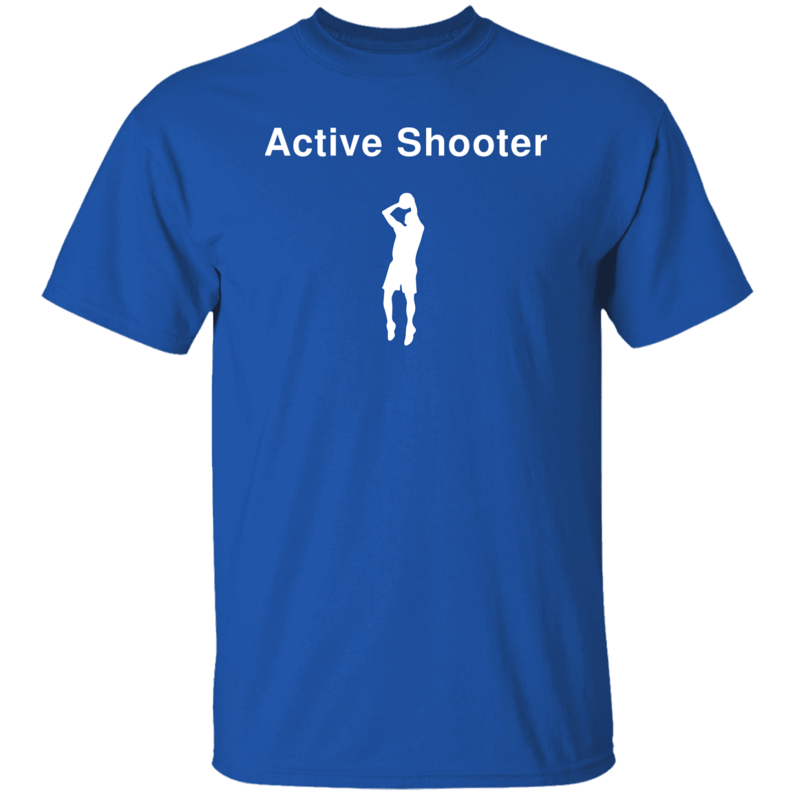 "Active Shooter" Shirt - DripDrip Apparel